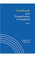 Liederkunde Zum Evangelischen Gesangbuch. Heft 4