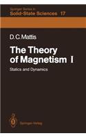 The Theory of Magnetism I