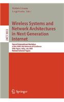 Wireless Systems and Network Architectures in Next Generation Internet: Second International Workshop of the Euro-Ngi Network of Excellence, Villa Vigoni, Italy, July 13-15, 2005, Revised Selected Papers
