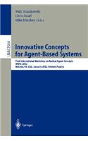 Innovative Concepts for Agent-Based Systems