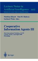 Cooperative Information Agents III