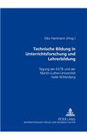 Technische Bildung in Unterrichtsforschung Und Lehrerbildung
