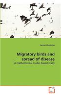 Migratory birds and spread of disease
