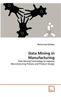 Data Mining in Manufacturing: (English)