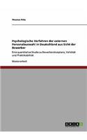 Psychologische Verfahren der externen Personalauswahl in Deutschland aus Sicht der Bewerber