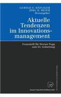 Aktuelle Tendenzen Im Innovationsmanagement