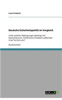 Deutsche Sicherheitspolitik im Vergleich