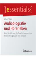 Audiobiografie Und Hörerleben