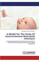 Model for the Study of Gastrointestinal Nematode Infections
