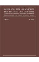 Beiträge Zur Geschichte Der Technik Und Industrie