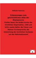 Erlauterungen Zum Geschichtlichen Atlas Der Rheinprovinz