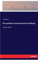 Eine politisch-astronomische Erzählung