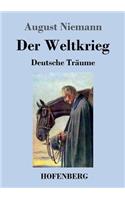 Der Weltkrieg