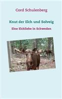 Knut der Elch und Solveig