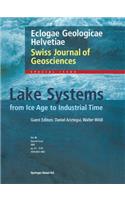 Lake Systems from the Ice Age to Industrial Time