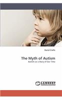 The Myth of Autism