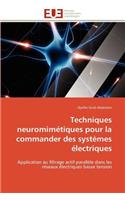 Techniques Neuromimétiques Pour La Commander Des Systèmes Électriques
