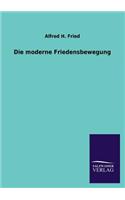 Die moderne Friedensbewegung
