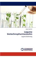 Legume Biotechnopharmaceutics