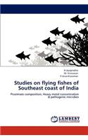 Studies on flying fishes of Southeast coast of India