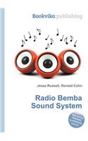 Radio Bemba Sound System: (English)