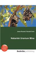 Nabarlek Uranium Mine