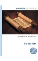 Ish-Bosheth: (English)
