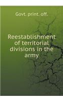 Reestablishment of territorial divisions in the army