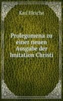 Prolegomena zu einer neuen Ausgabe der Imitation Christi