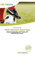 1930 Albanian Superliga: (English)