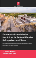 Estudo das Propriedades Mecânicas de Betões Híbridos Reforçados com Fibras