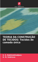 Teoria Da Construção de Tecidos