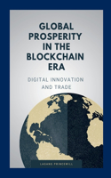 Global Prosperity in the Blockchain Era