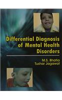 Differential Diagnosis of Mental Health Disorders