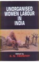 Unorganised Women Labour in India