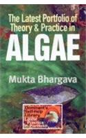 The Latest Portfolio of Theory and Practice in Algae