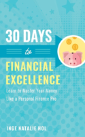 30 Days to Financial Excellence