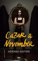 Matar a November 2 - Cazar a November