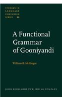 Functional Grammar of Gooniyandi