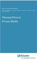 Thermal Flows in Porous Media