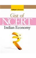 Gist of NCERT Indian Economy