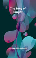 Story of Bruges