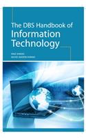 The DBS Hand Book Of Information Technology