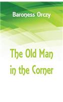 Old Man in the Corner
