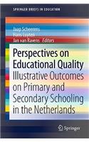 Perspectives on Educational Quality