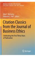 Citation Classics from the Journal of Business Ethics