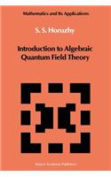 Introduction to Algebraic Quantum Field Theory