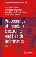 Proceedings of Trends in Electronics and Health Informatics