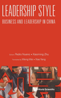 Leadership Style: Business and Leadership in China