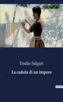 caduta di un impero